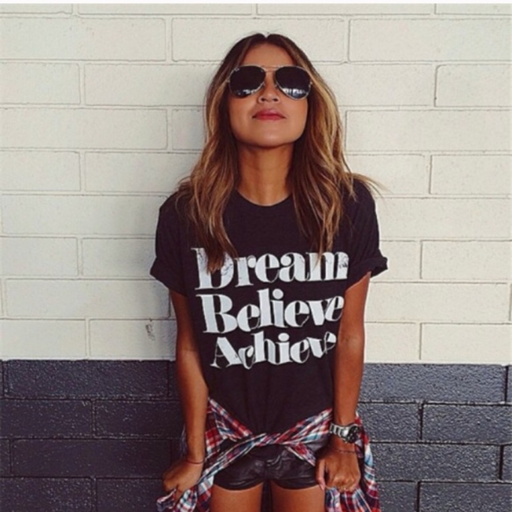 Dream Believe Achieve T Shirt